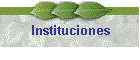 Instituciones